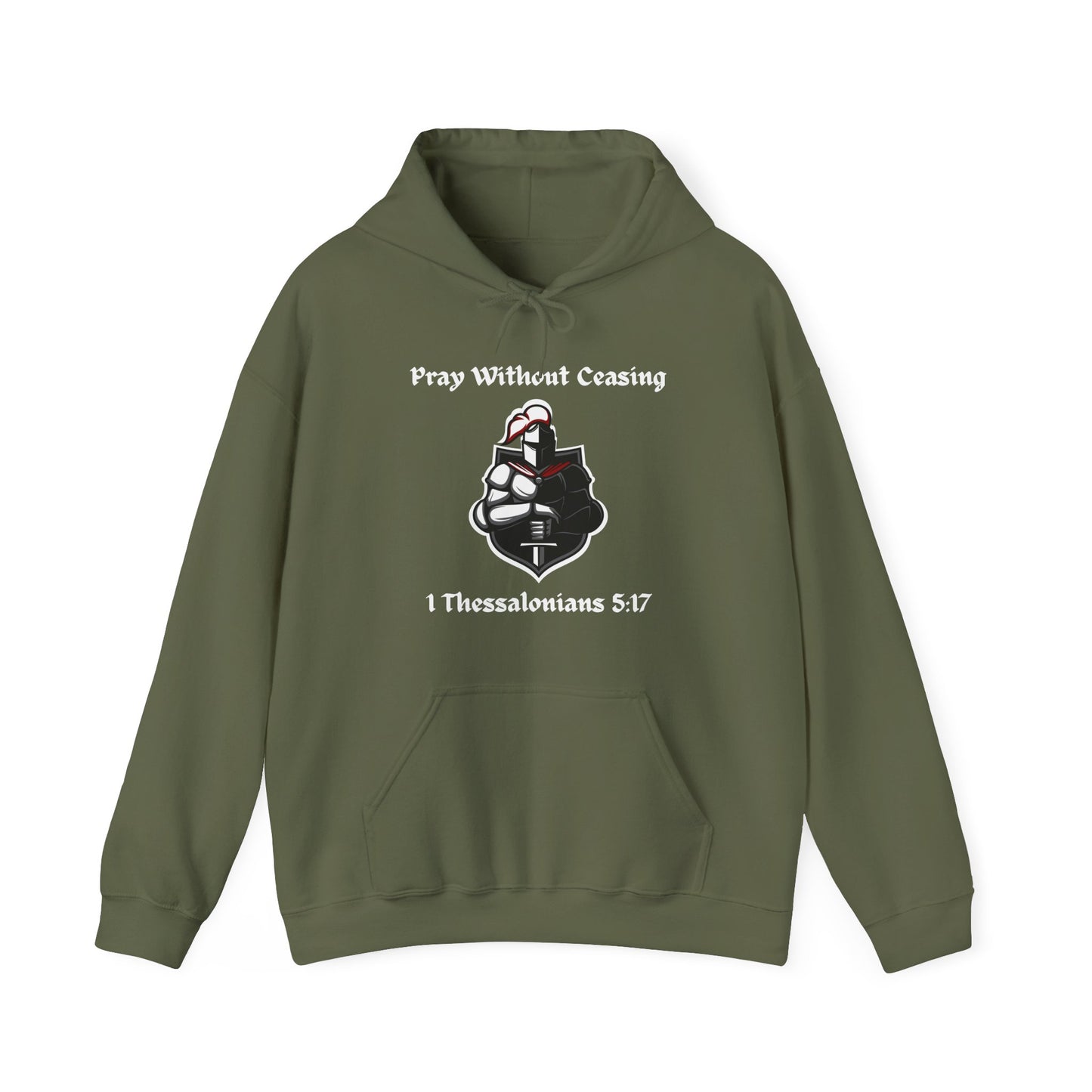 Christian Inspirational Hooded Sweatshirt - Pray Without Ceasing