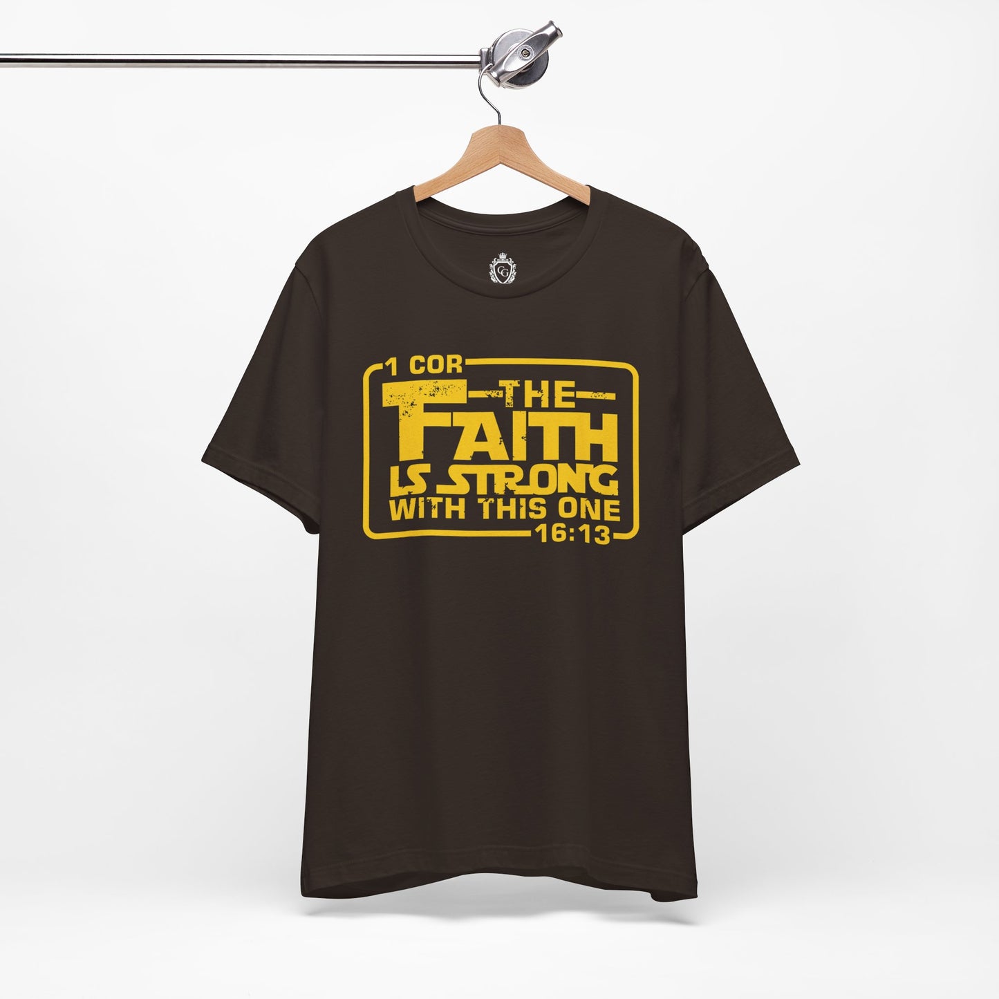 The Faith Is Strong With This One Jersey Short Sleeve Tee
