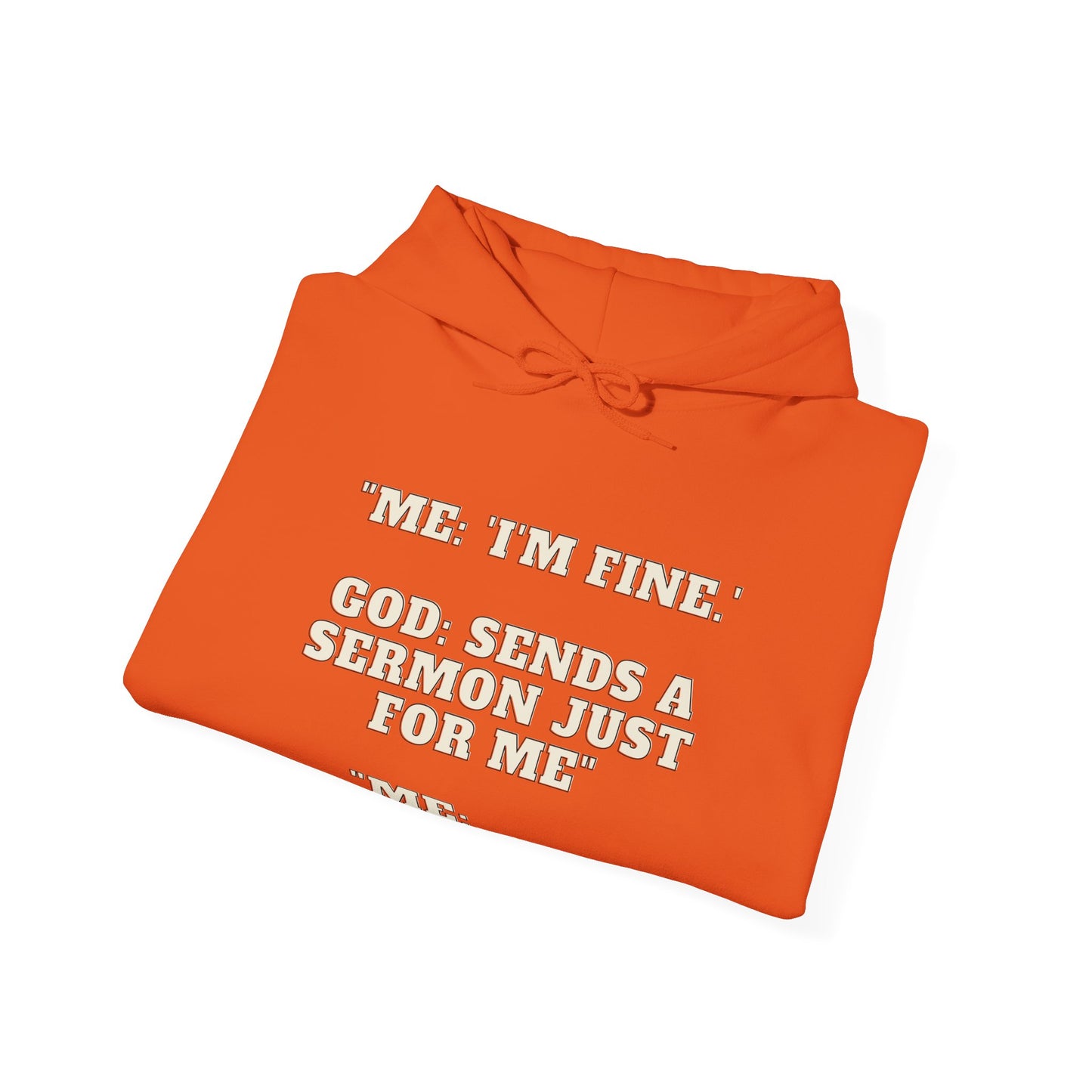 Sermon Just For Me Heavy Blend™ Hooded Sweatshirt