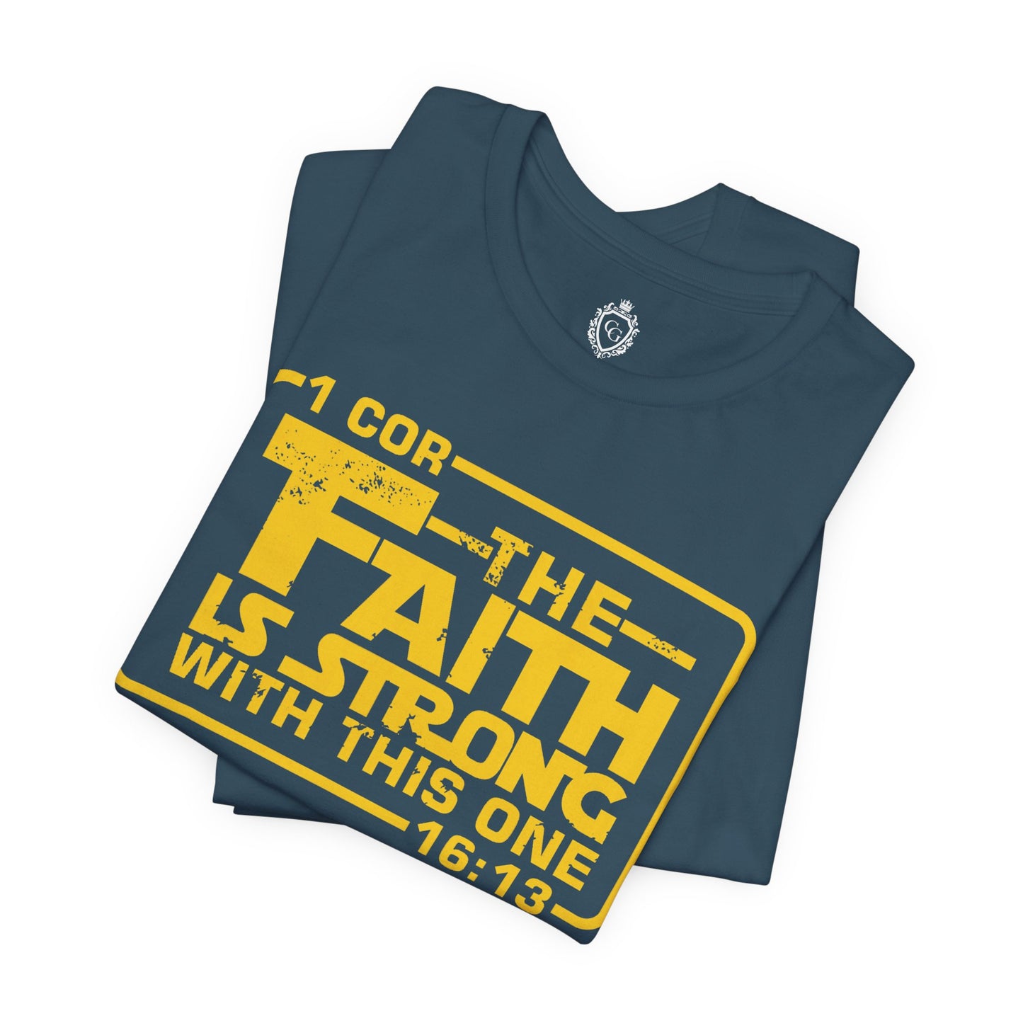 The Faith Is Strong With This One Jersey Short Sleeve Tee