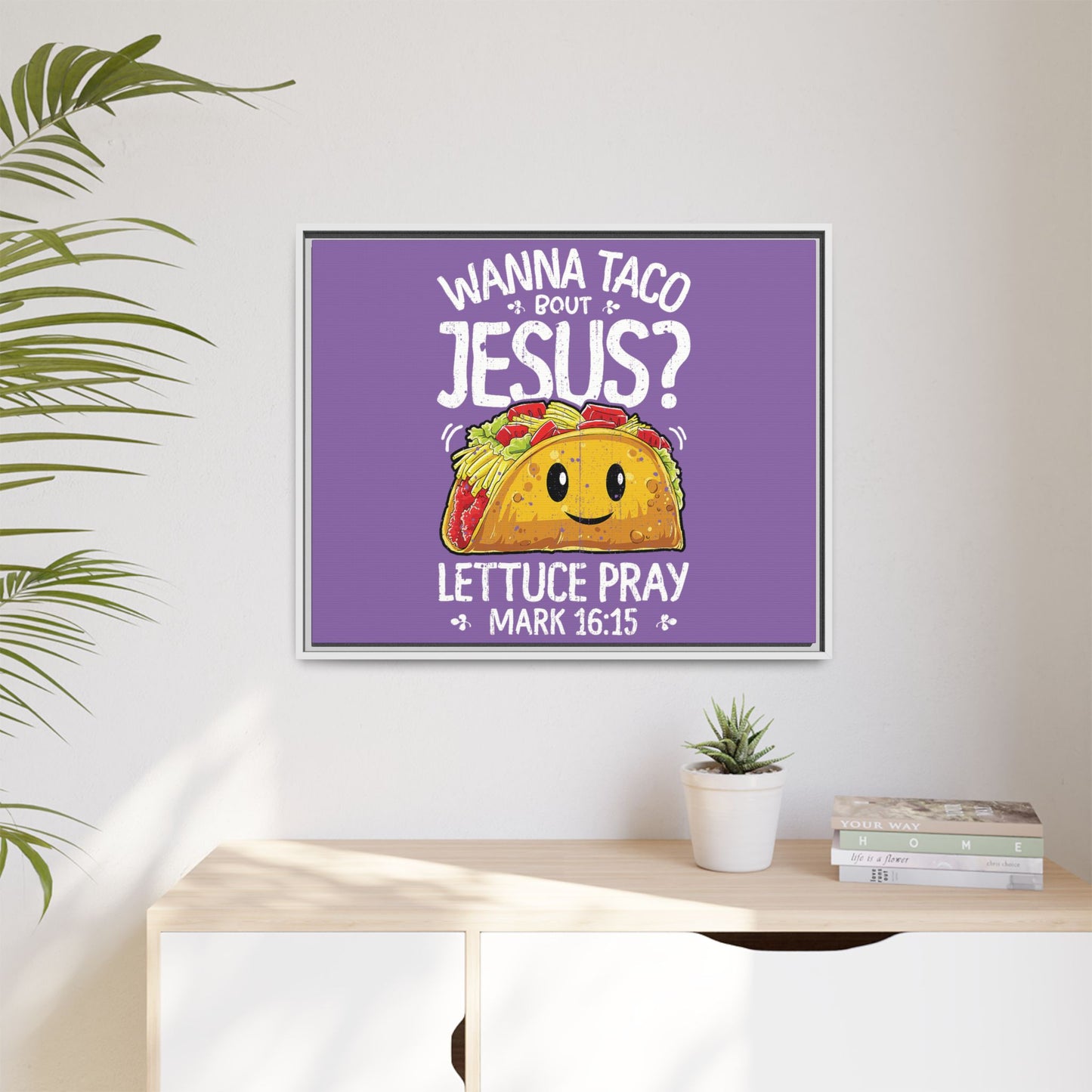 Wanna Taco Bout Jesus