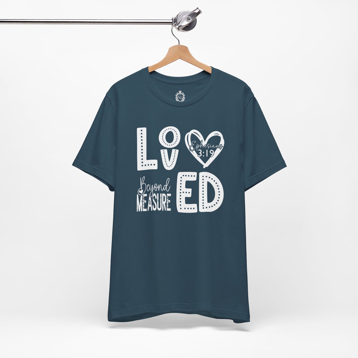 Loved Beyond Measure Jersey Short Sleeve Tee