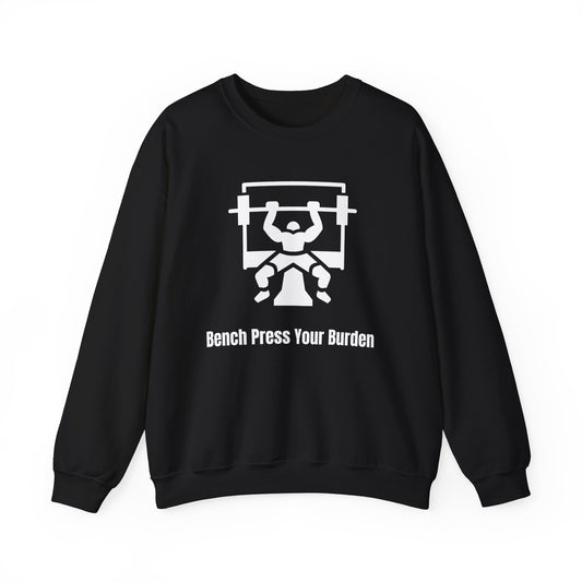 Bench Press Your Burdens Heavy Blend™ Crewneck Sweatshirt