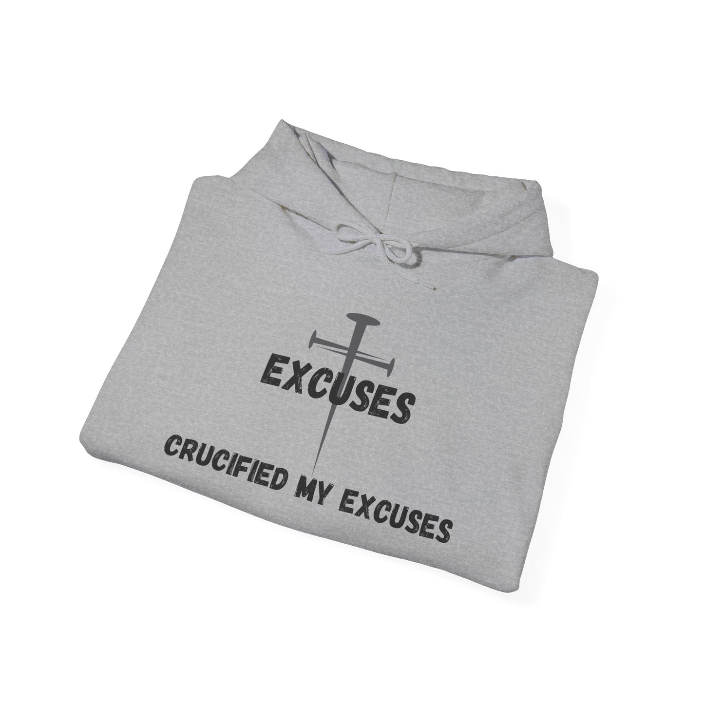 Heavy Blend Hoodie -Crucified My Excuses