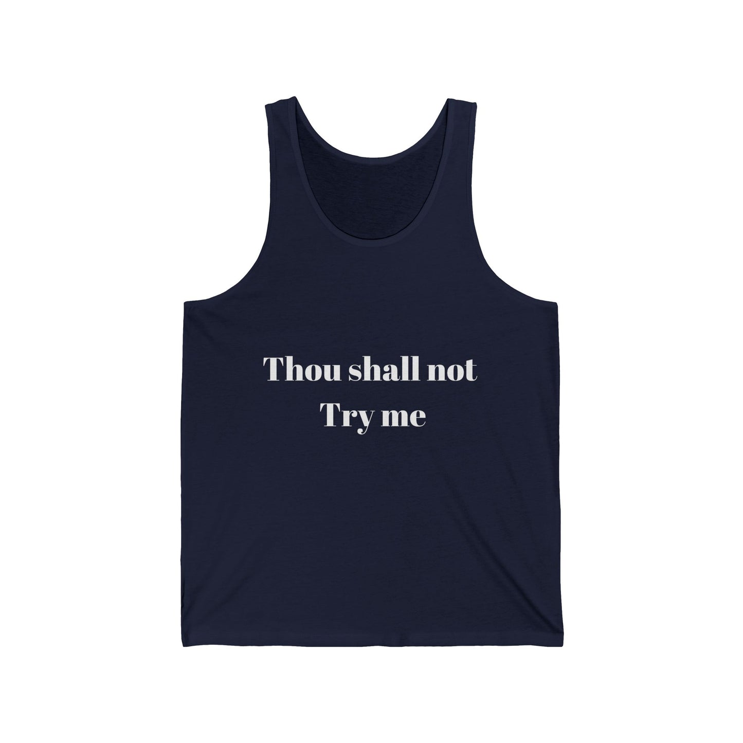 Thou Shall Not Try Me Jersey Tank