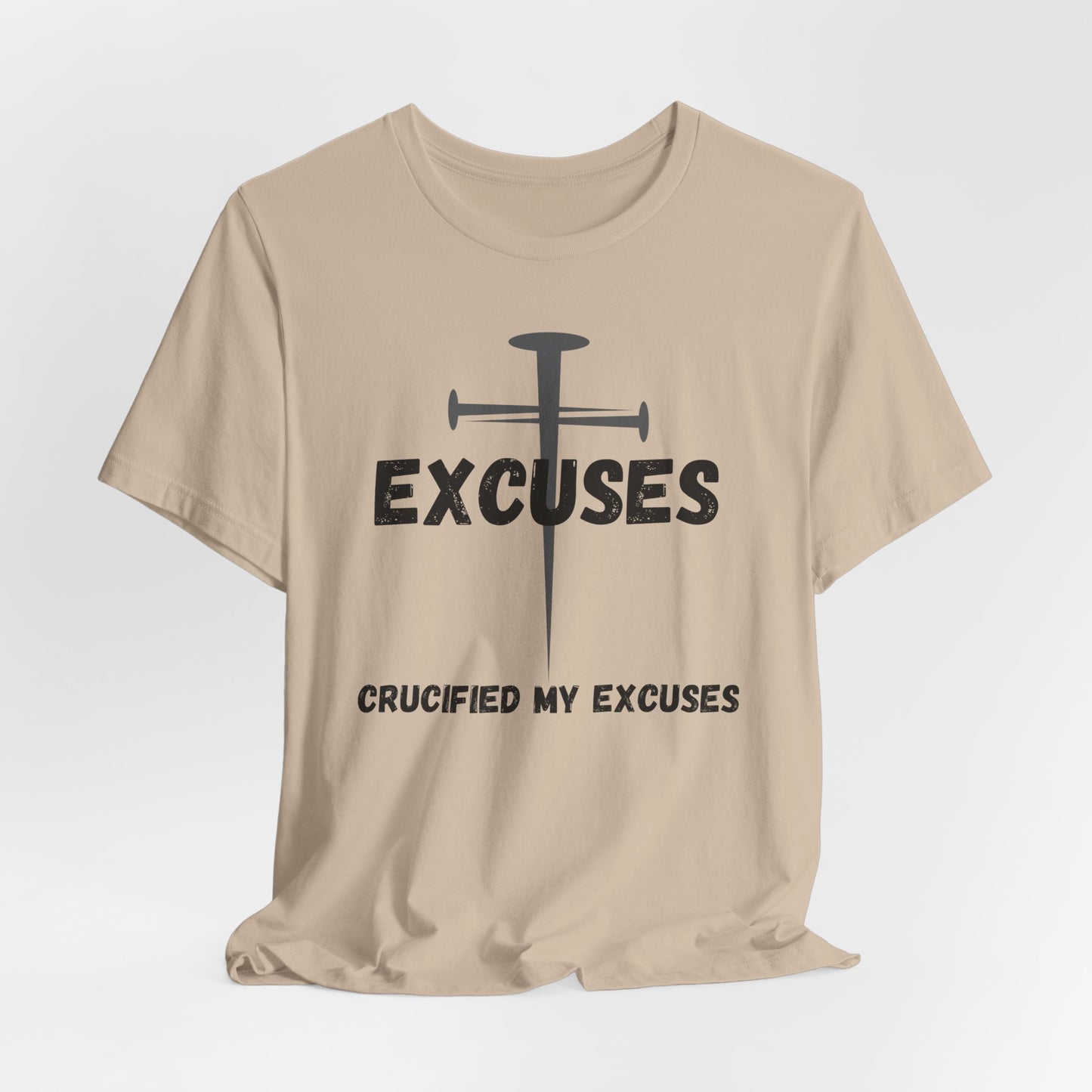 Crucified My Excuses Jersey Short Sleeve Tee