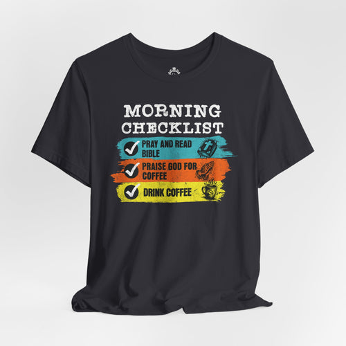 Morning Checklist Jersey Short Sleeve Tee