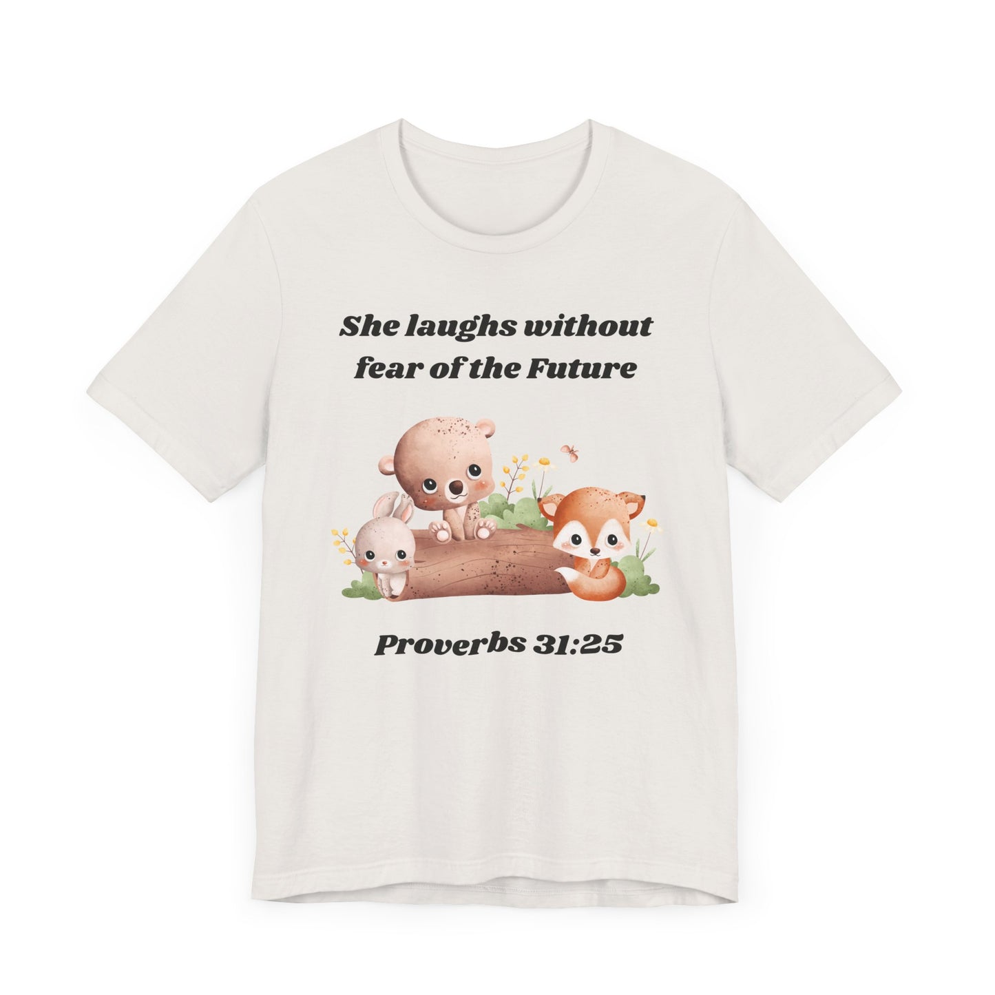 She Laughs Without Fear Of The Future Jersey Short Sleeve Tee