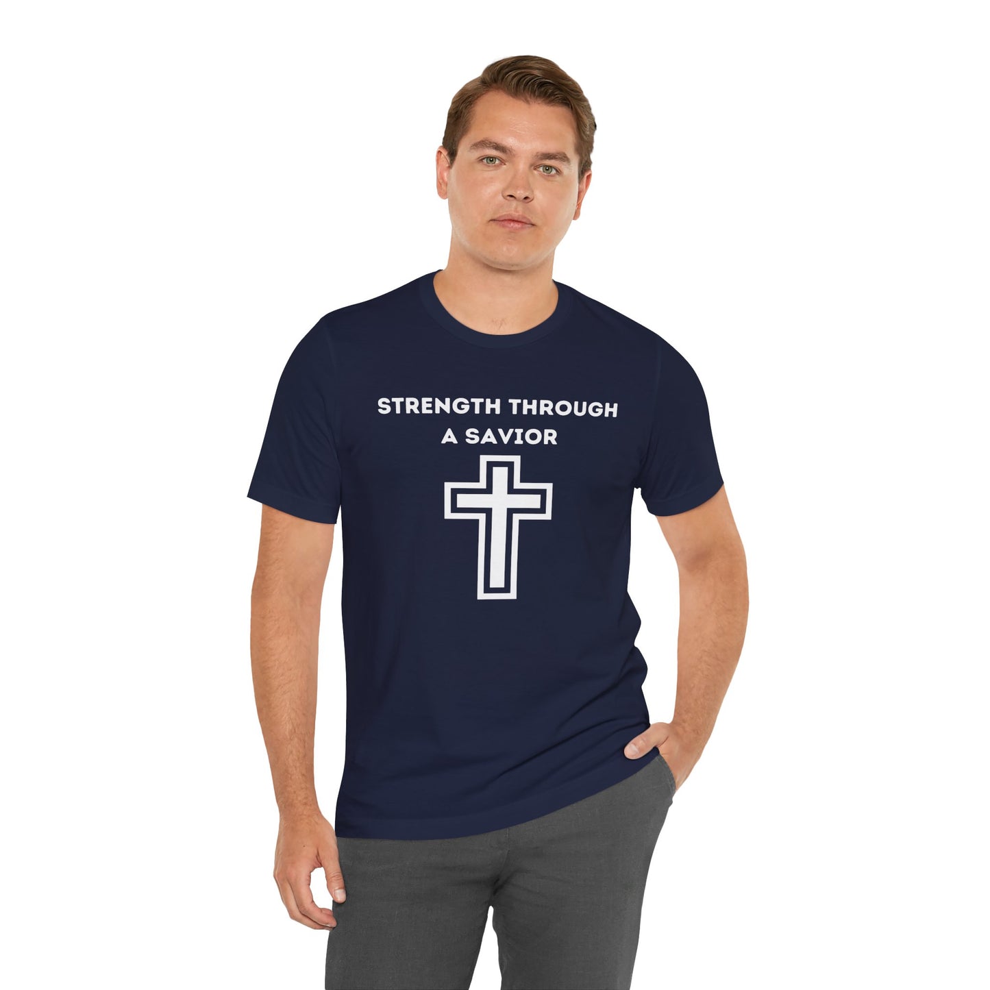 Strength Through A Savior Jersey Short Sleeve Tee