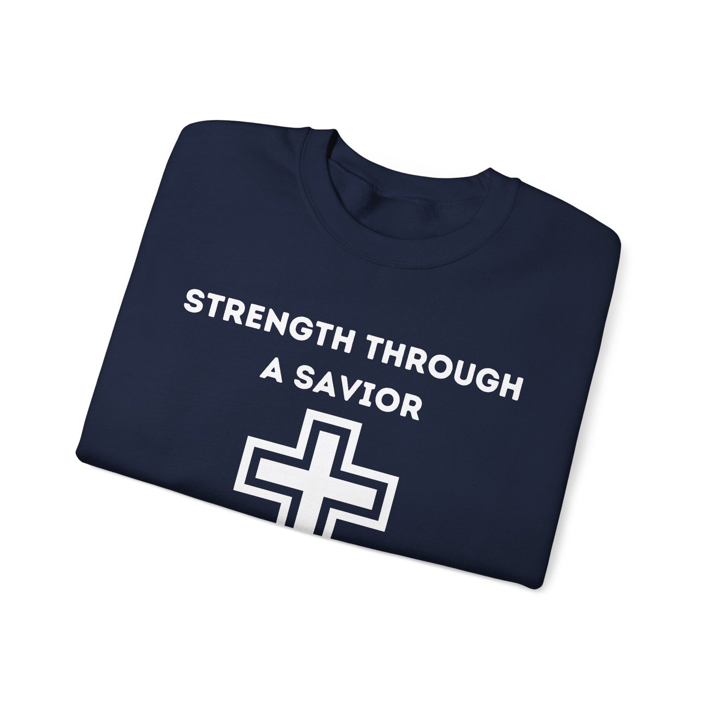 Strength Through A Savior Heavy Blend™ Crewneck Sweatshirt