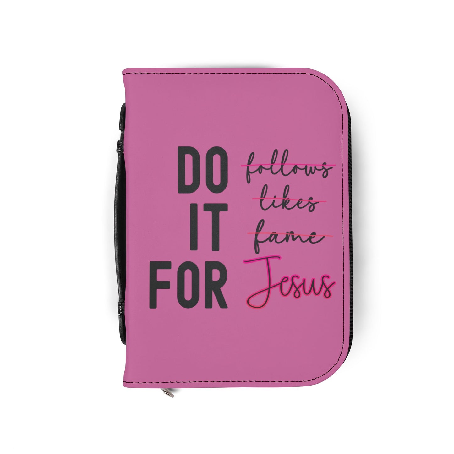 Do It For Jesus Bible Cover