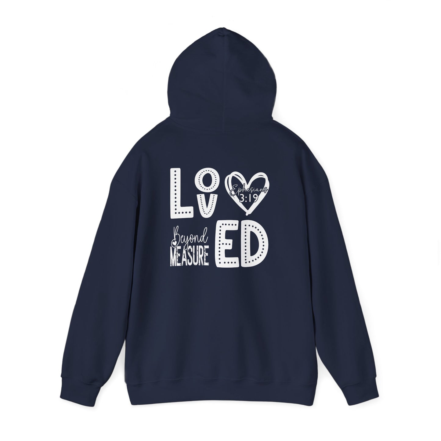 Loved Beyond Measure Heavy Blended Hoodie