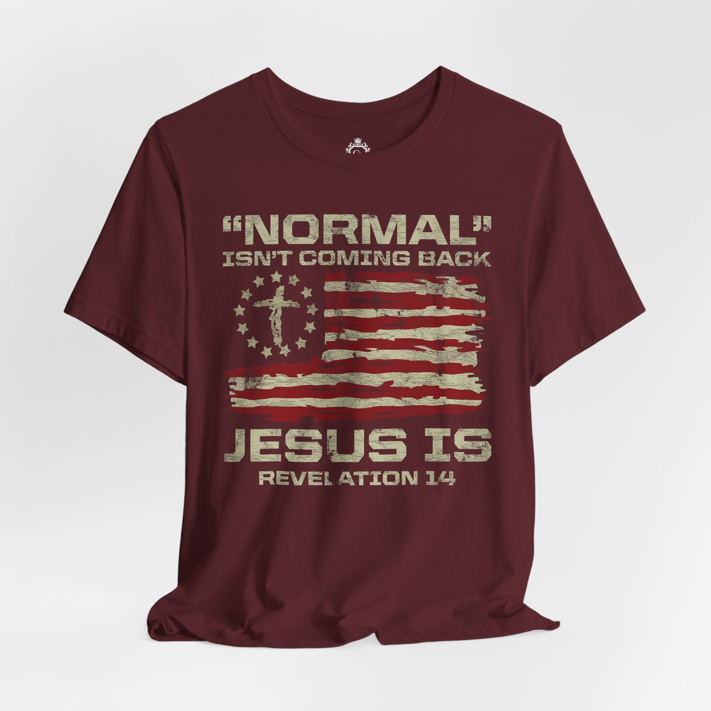 Normal Isn't Coming Back Jesus Is Jersey Short Sleeve Tee