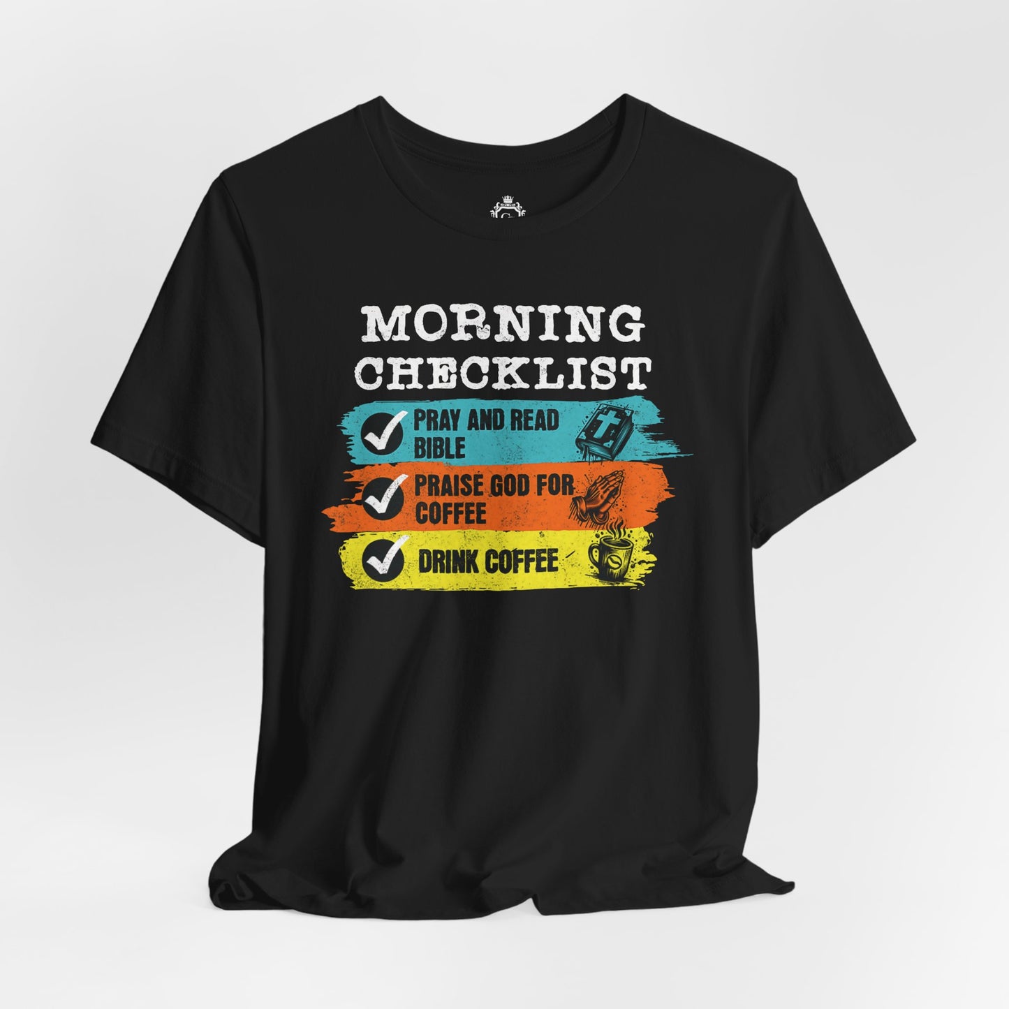 Morning Checklist Jersey Short Sleeve Tee