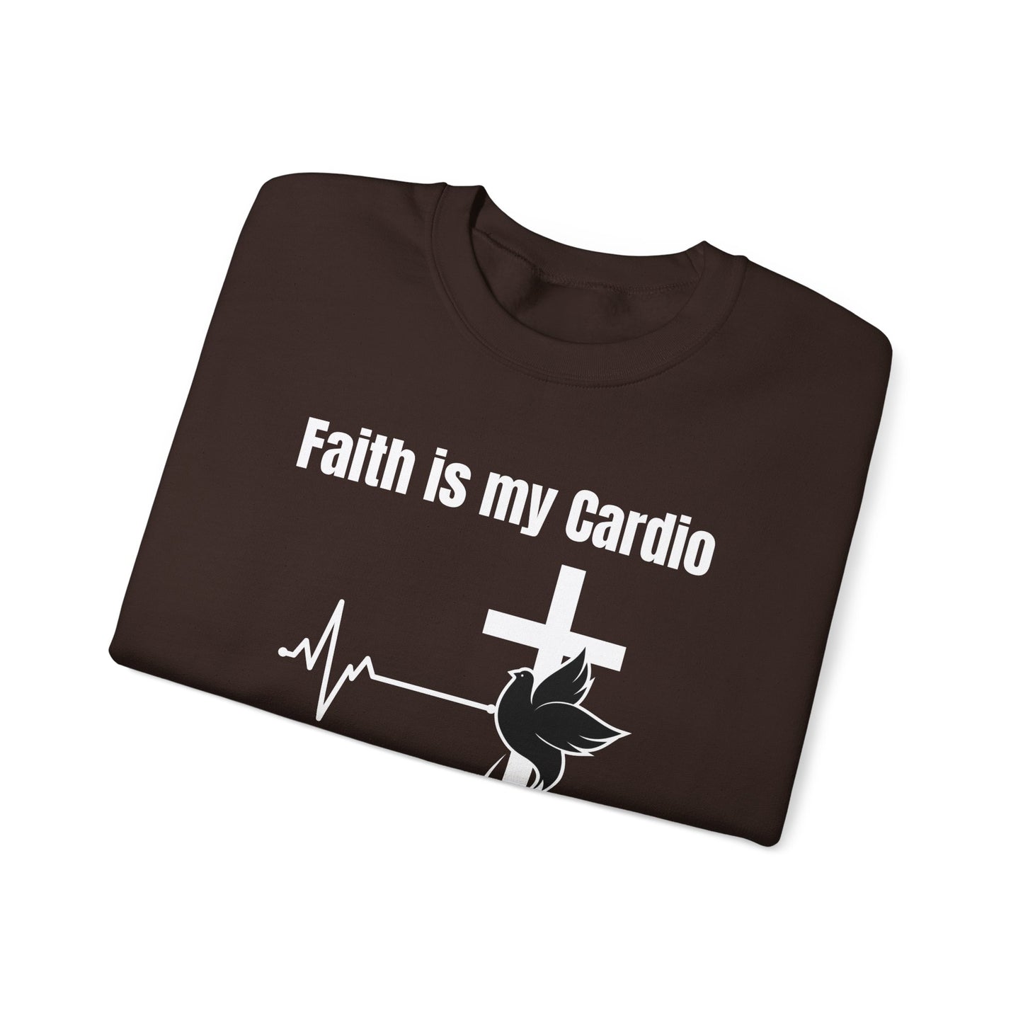 Men's Sweatshirt - Faith Is My Cardio