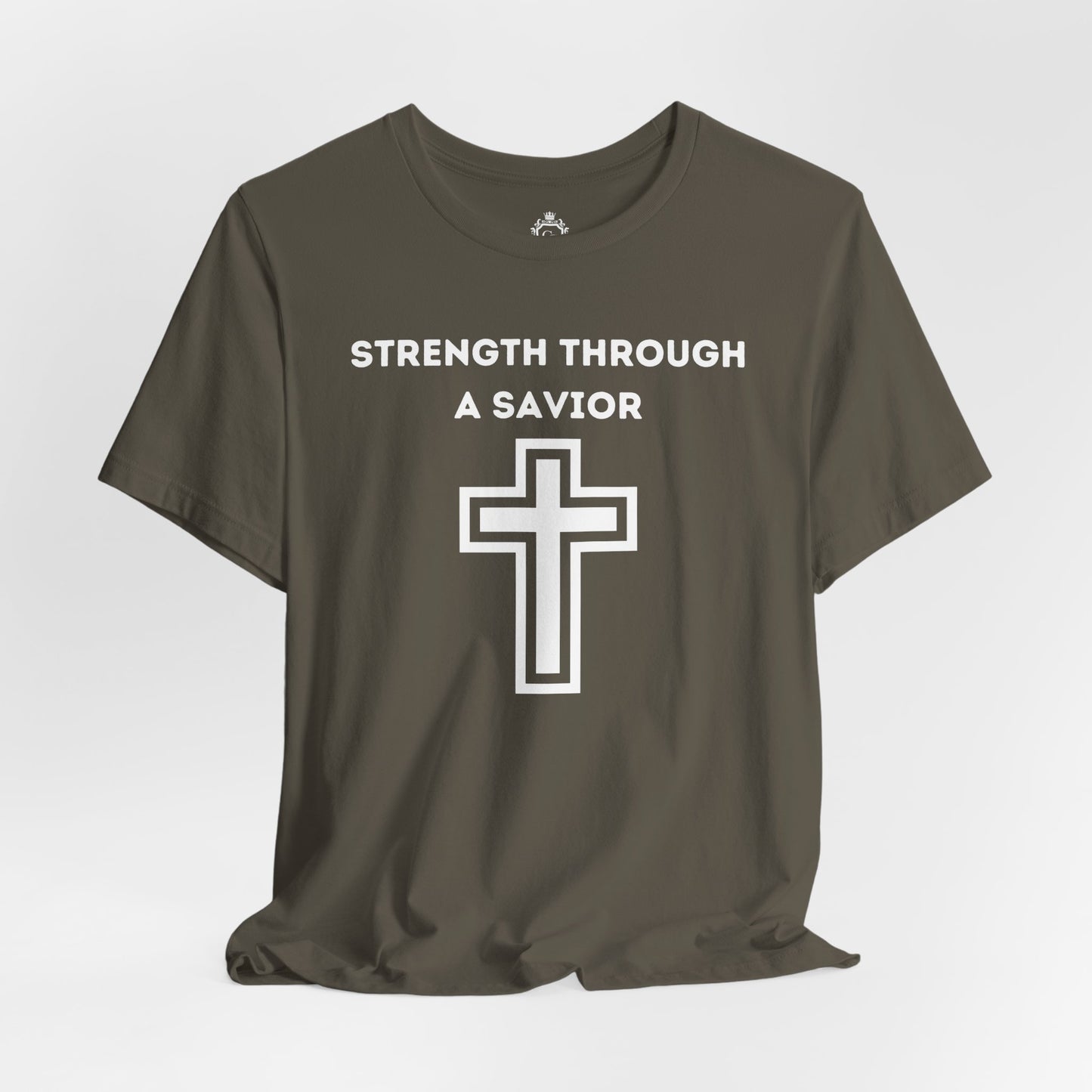 Strength Through A Savior Jersey Short Sleeve Tee