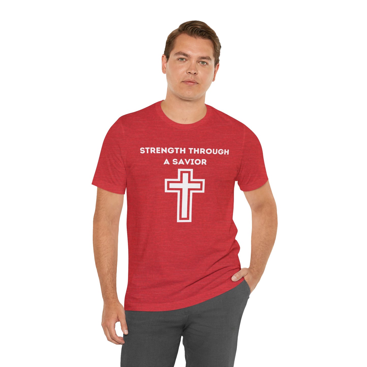 Strength Through A Savior Jersey Short Sleeve Tee