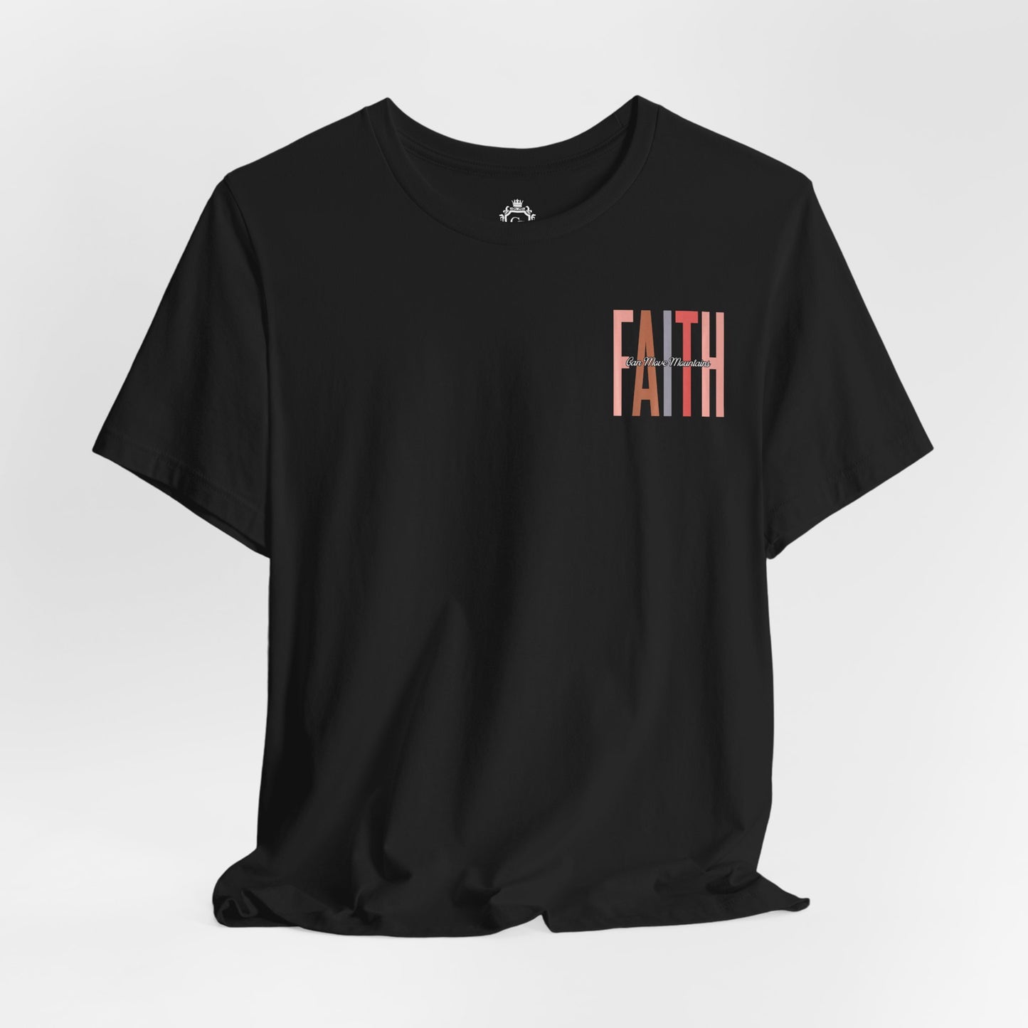 Faith Can Move Mountains Jersey Short Sleeve Tee