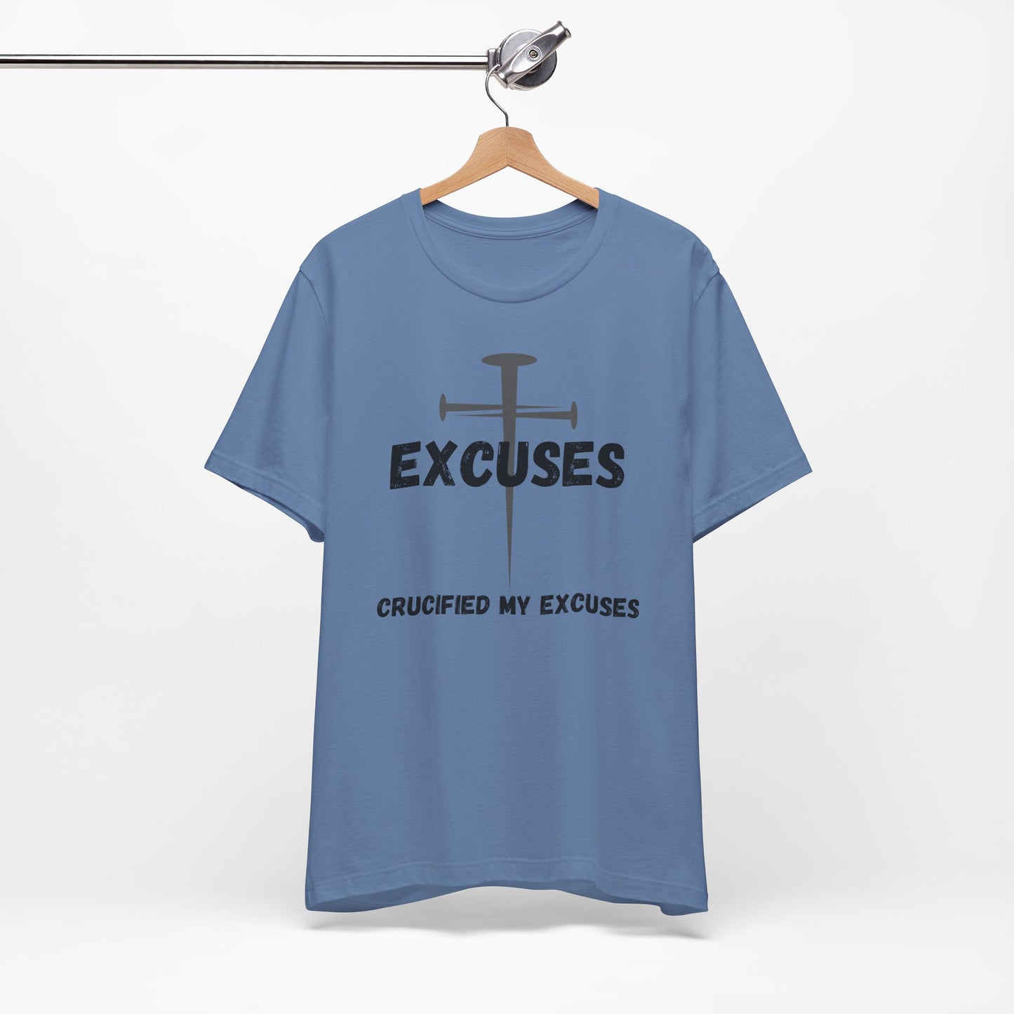 Crucified My Excuses Jersey Short Sleeve Tee