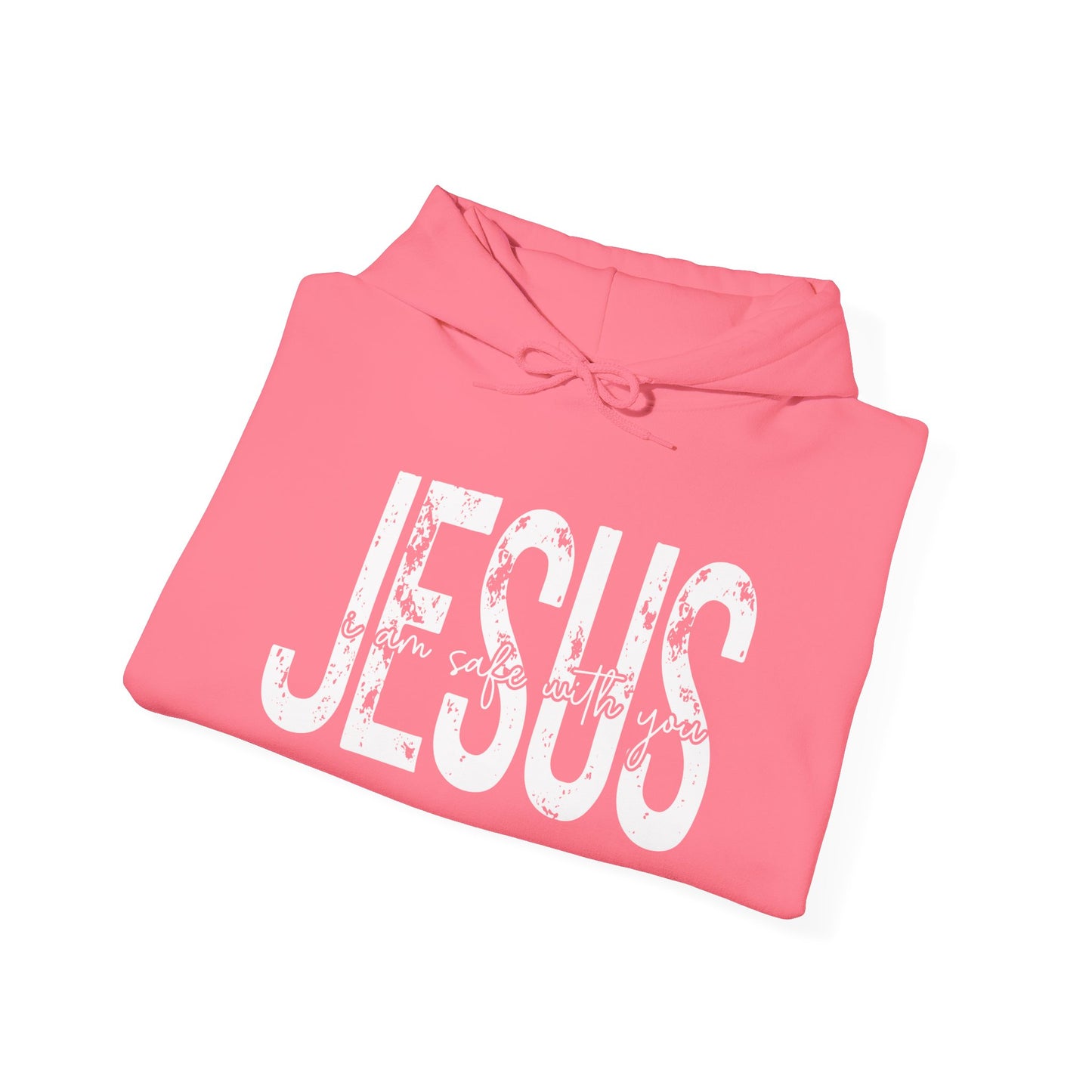 Jesus I Am Safe With You Heavy Blended Hoodie