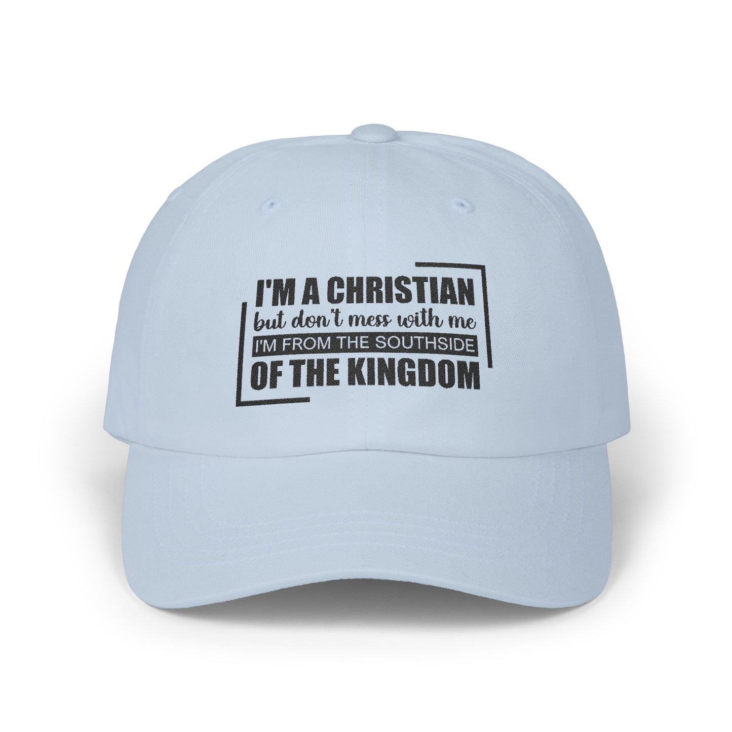 Southside Of The Kingdom Embroidered Cap