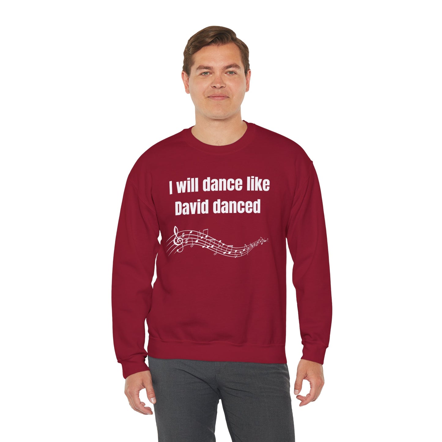 I Will Dance Like David Danced Heavy Blend™ Crewneck Sweatshirt