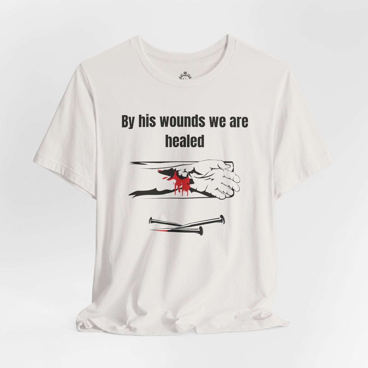 By His Wounds We Are Healed Jersey Short Sleeve Tee
