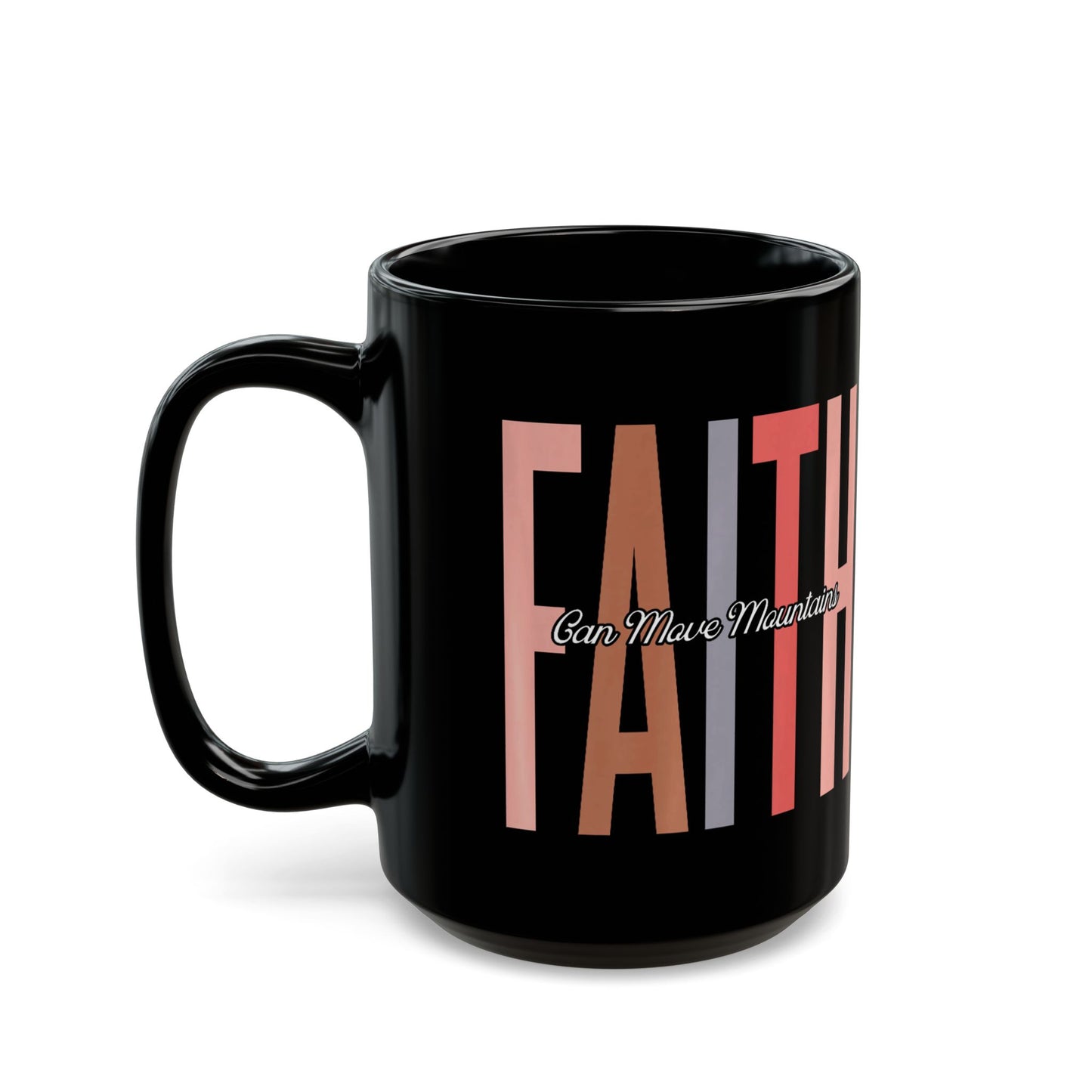 Faith Over Fear Black Mug (11oz, 15oz)