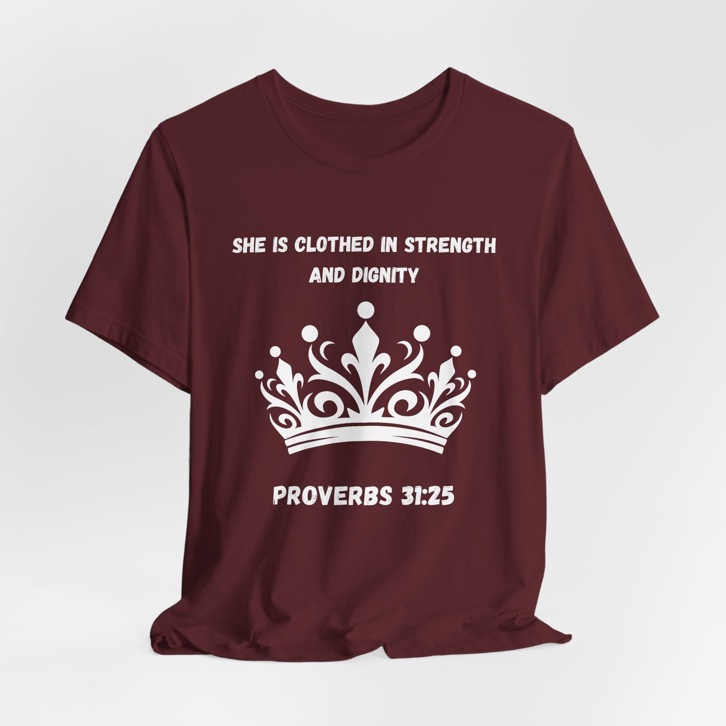 She Is Clothed In Strength And Dignity Jersey Short Sleeve Tee