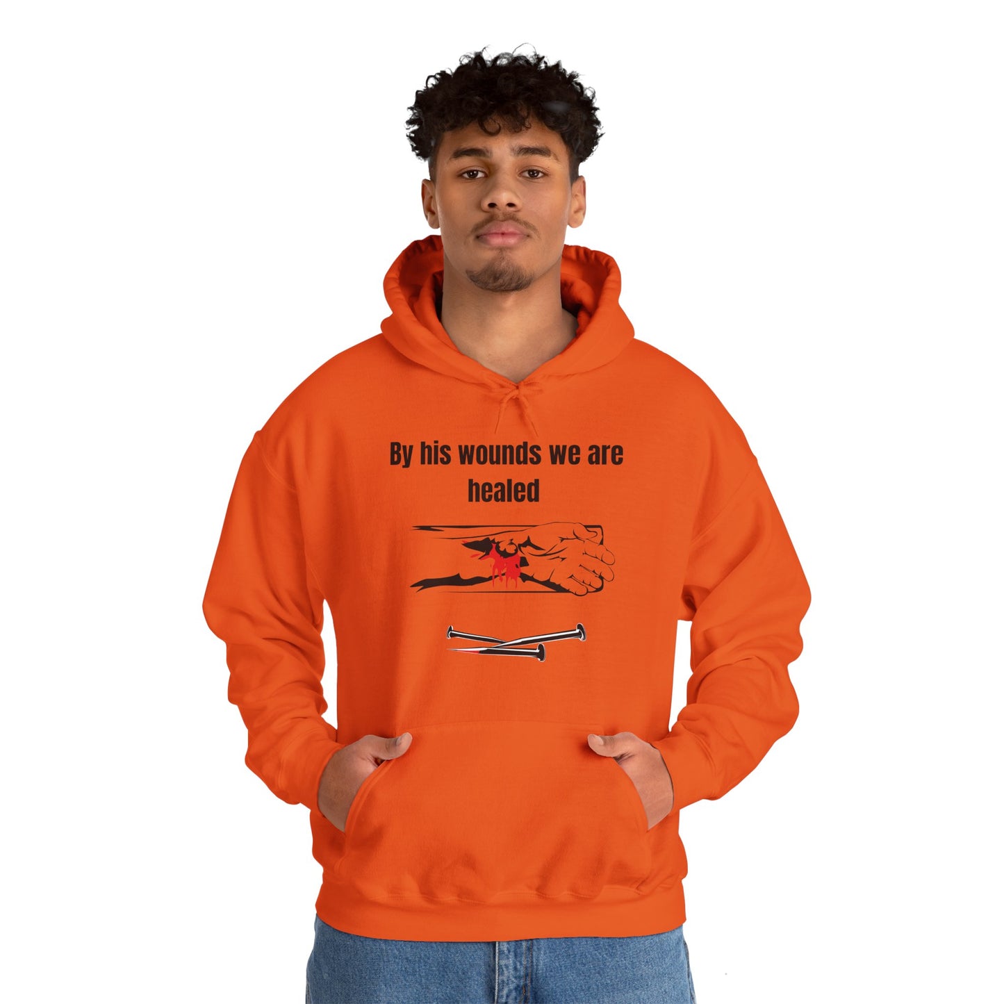 By His Wounds We Are Healed Heavy Blend™ Hooded Sweatshirt