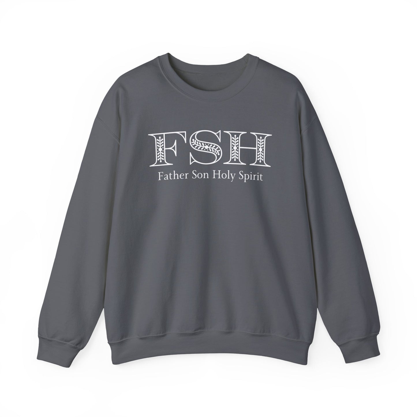 Men's Sweatshirt - Father Son Holy Spirit