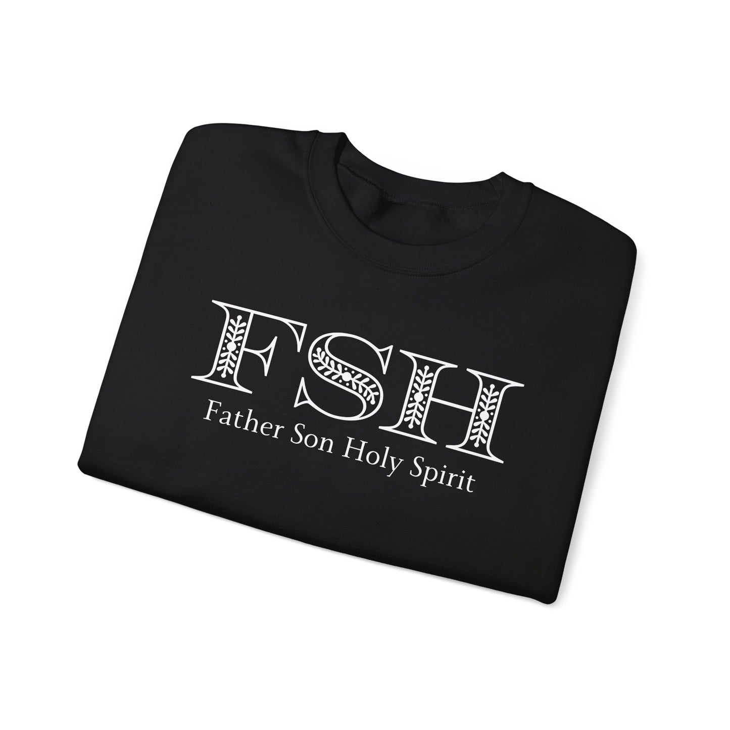 Men's Sweatshirt - Father Son Holy Spirit