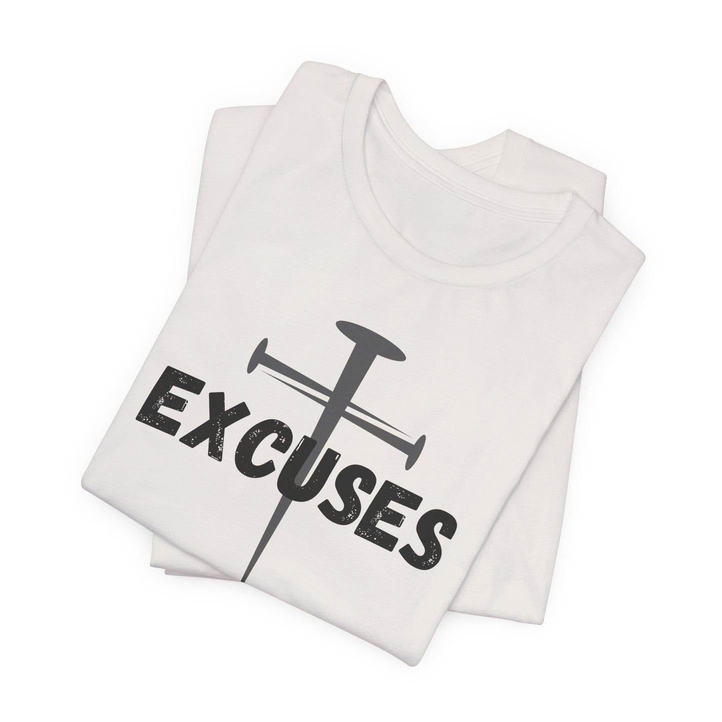 Crucified My Excuses Jersey Short Sleeve Tee