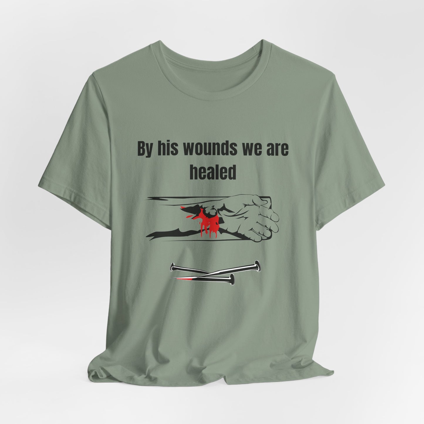 By His Wounds We Are Healed Jersey Short Sleeve Tee