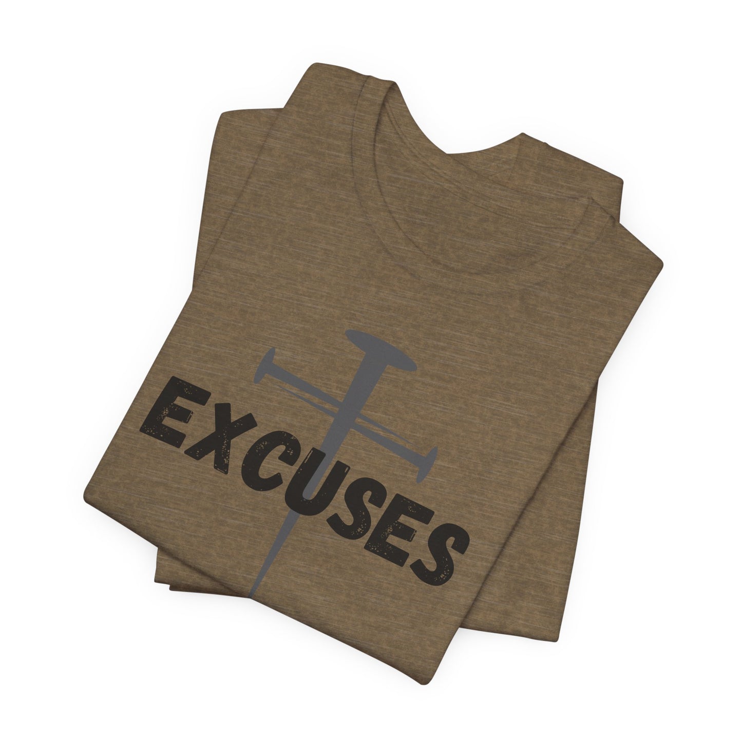 Crucified My Excuses Jersey Short Sleeve Tee
