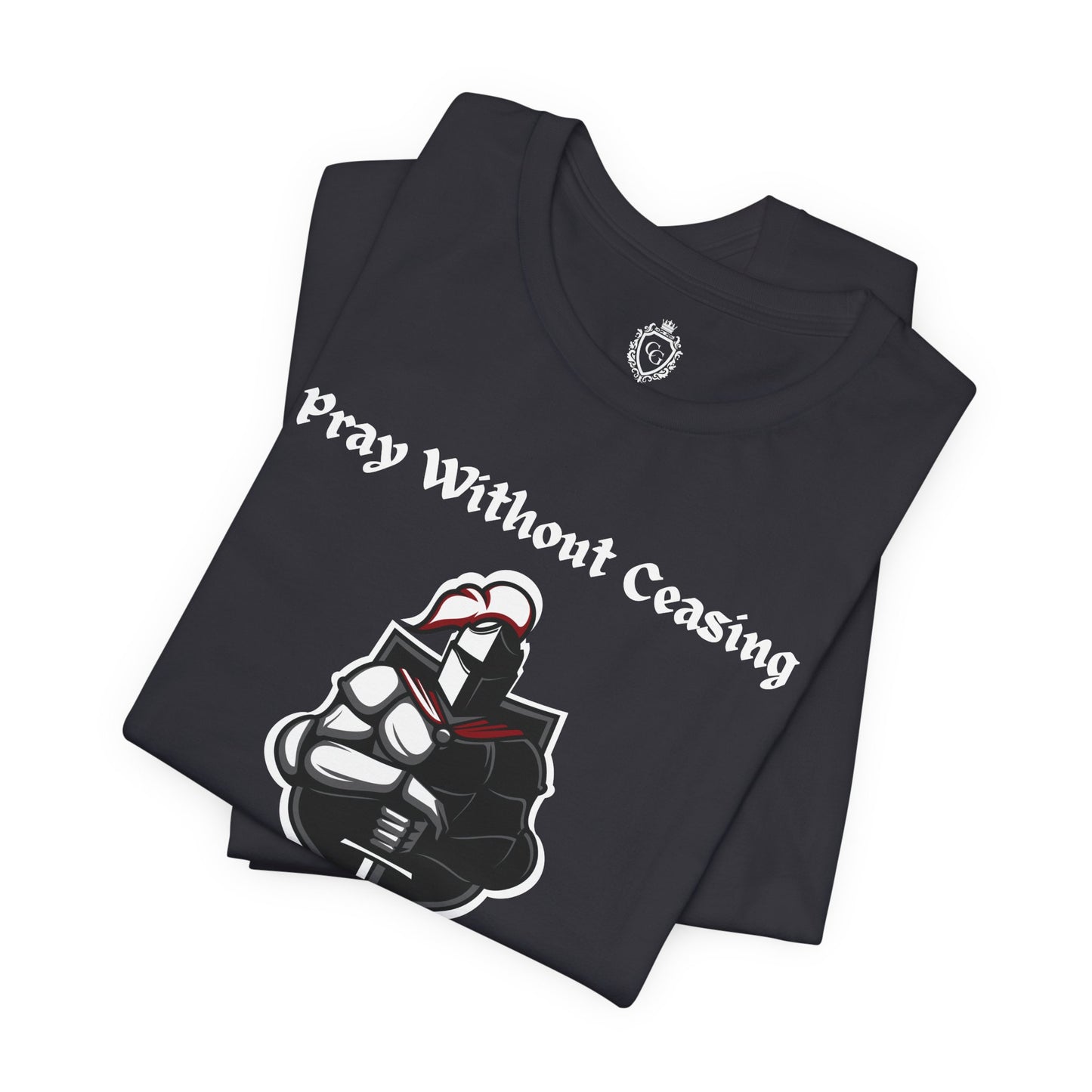 Pray Without Ceasing Jersey Short Sleeve Tee