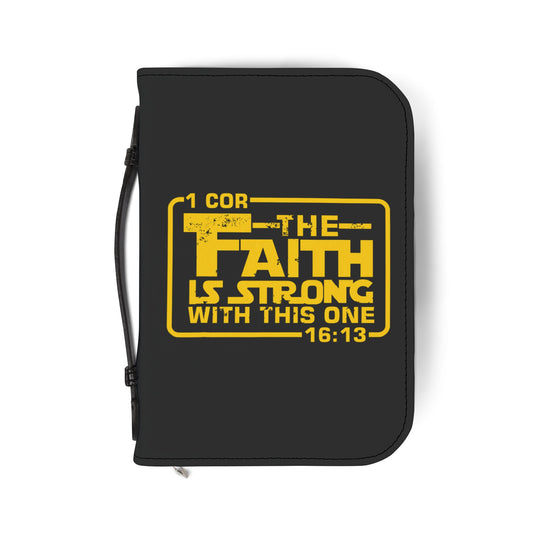 The Faith Is Strong With This One Bible Cover