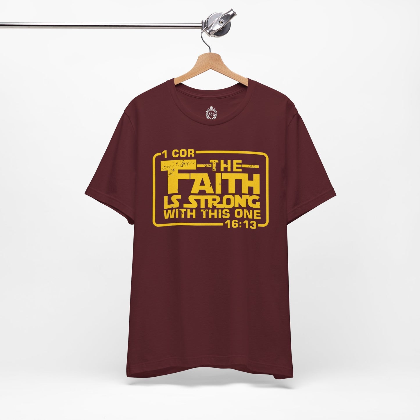 The Faith Is Strong With This One Jersey Short Sleeve Tee