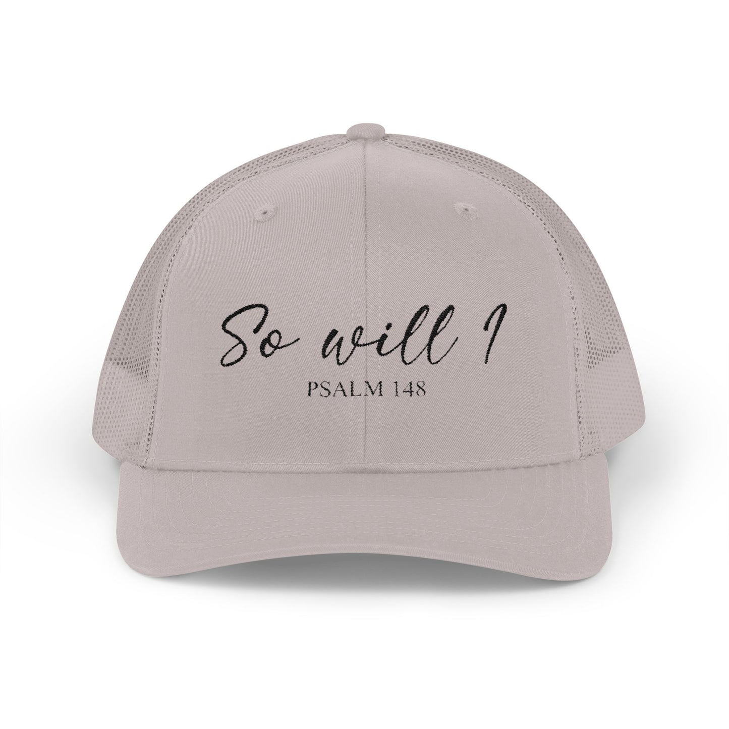 So Will I Snapback Cap