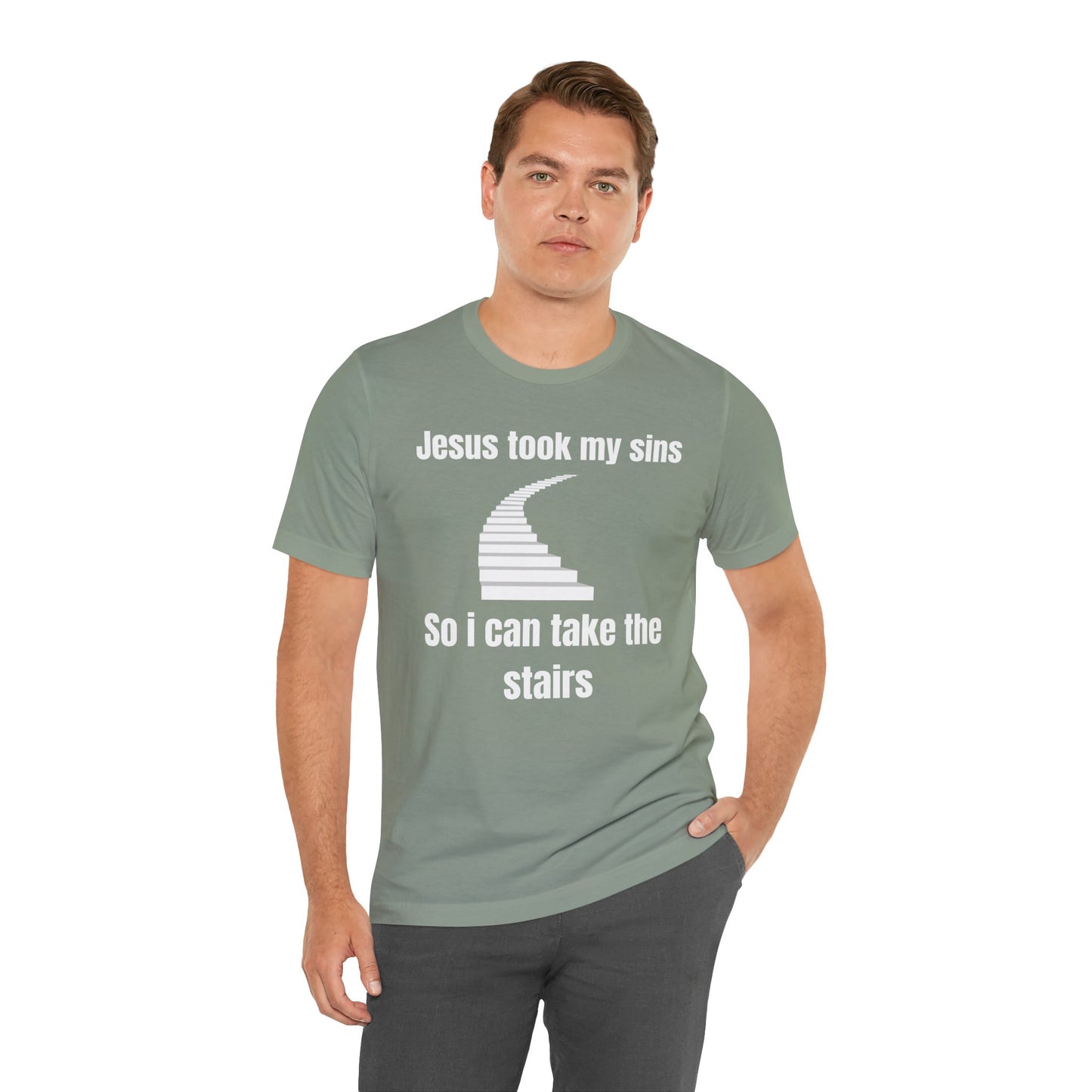 Jesus Took My Sins So I Can Take The Stairs Jersey Short Sleeve Tee