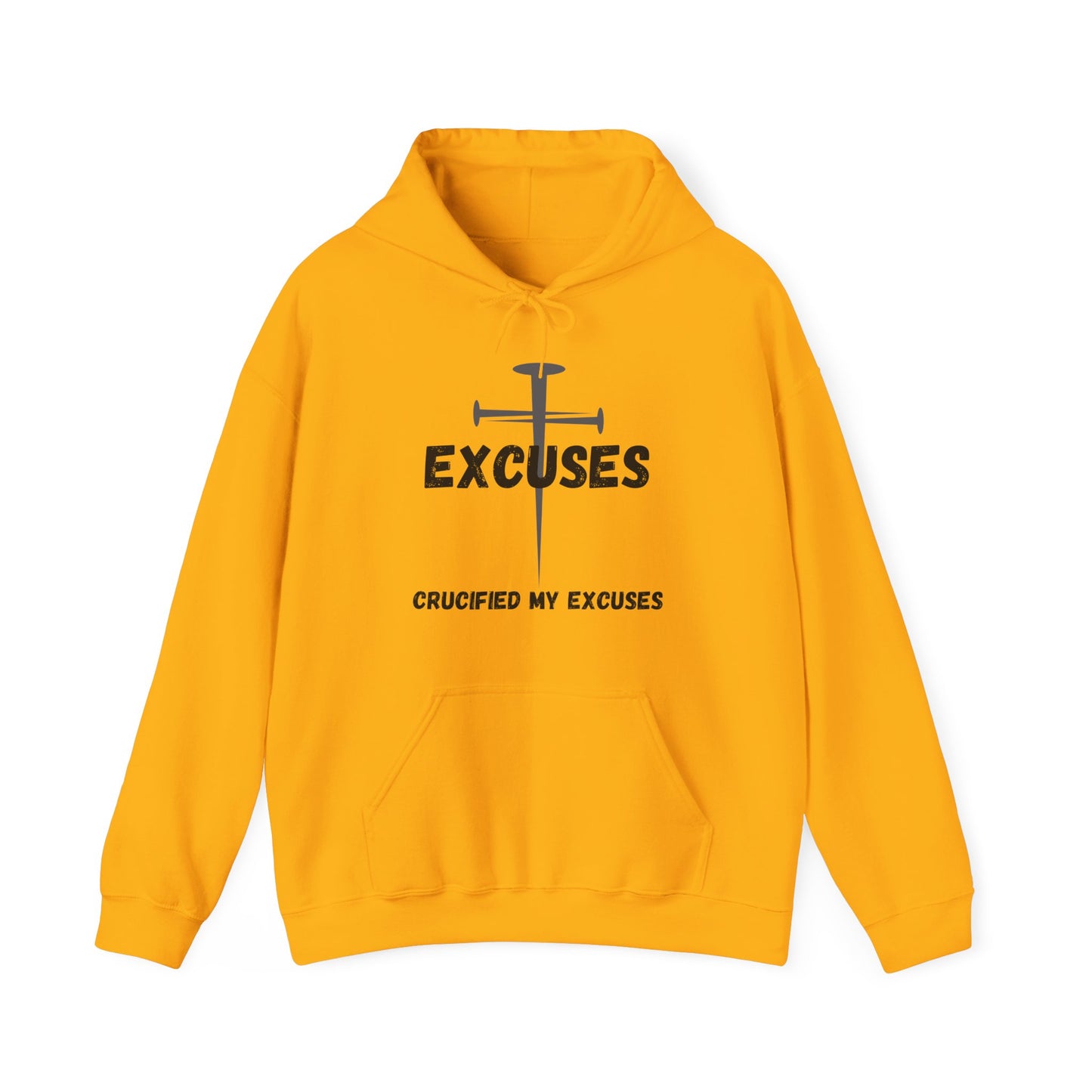 Crucified My Excuses Heavy Blend™ Hooded Sweatshirt