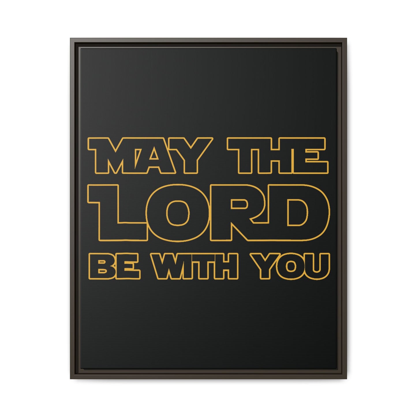May The Lord Be With You