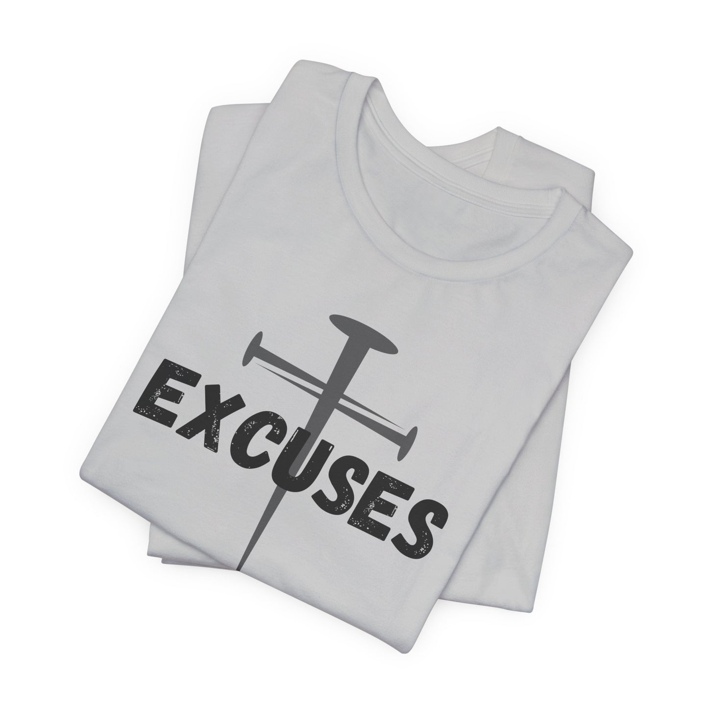 Crucified My Excuses Jersey Short Sleeve Tee