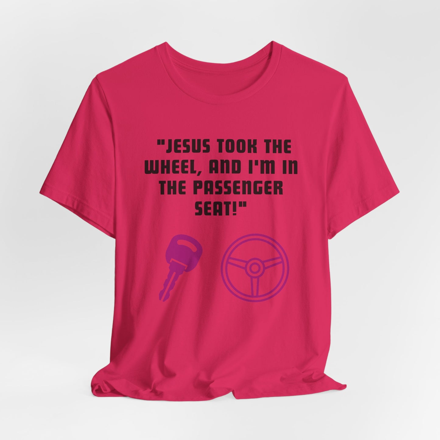 Jesus Took The Wheel Jersey Short Sleeve Tee