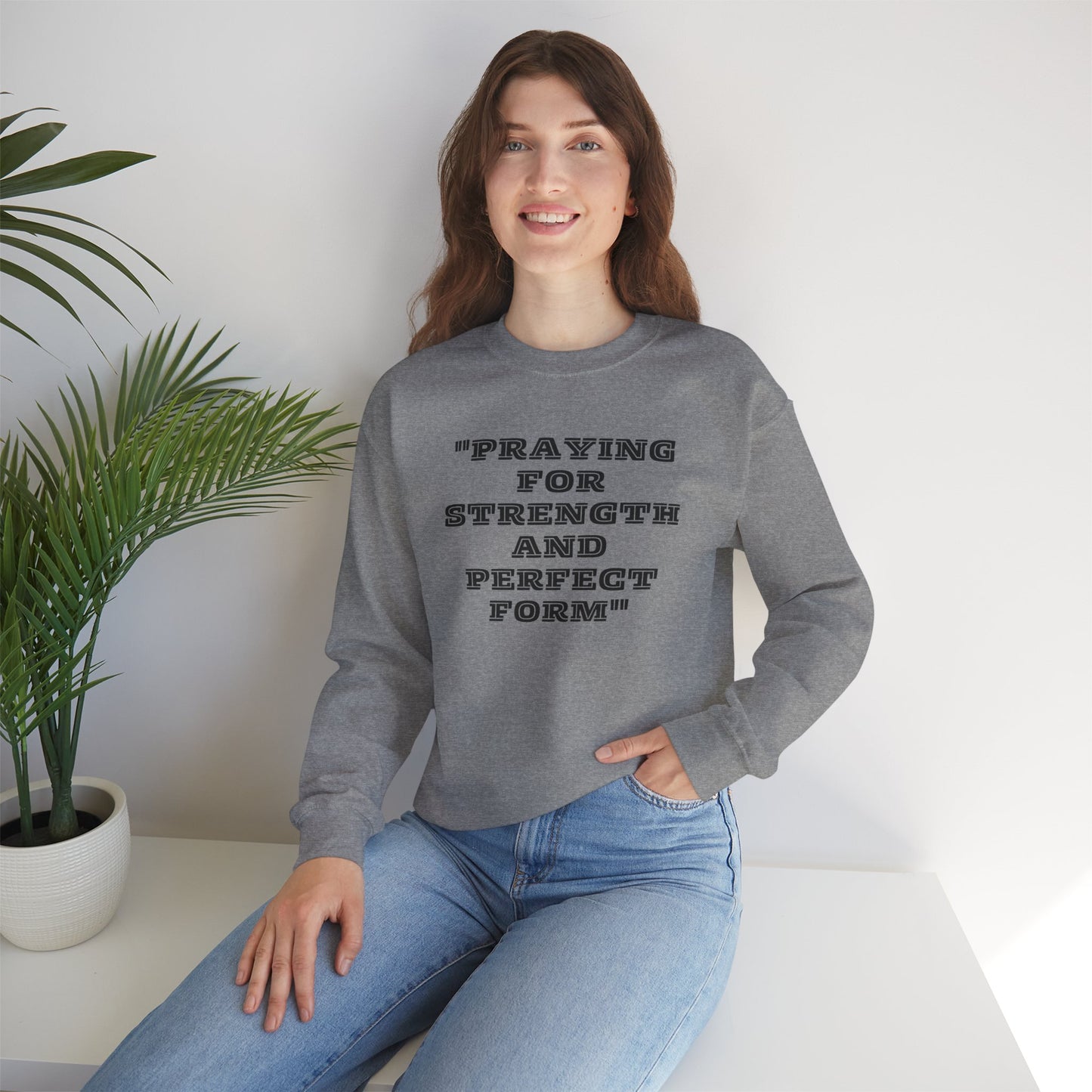 Praying For Strength And Perfect Form Heavy Blend™ Crewneck Sweatshirt