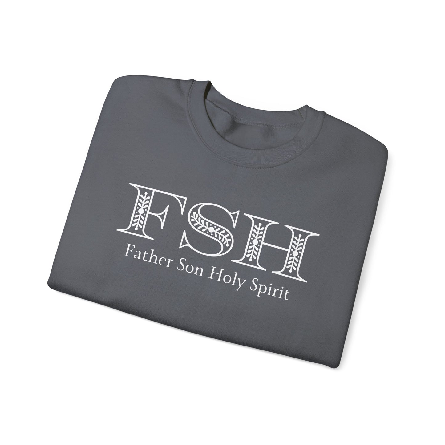 Men's Sweatshirt - Father Son Holy Spirit
