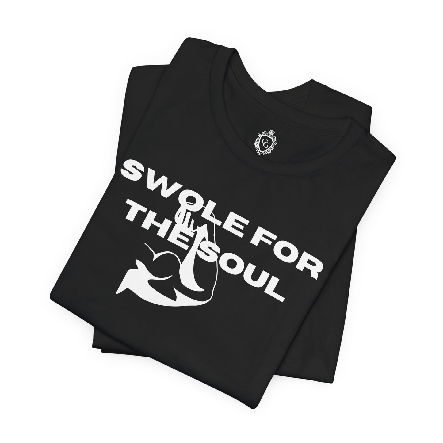 Swole For The Soul Jersey Short Sleeve Tee