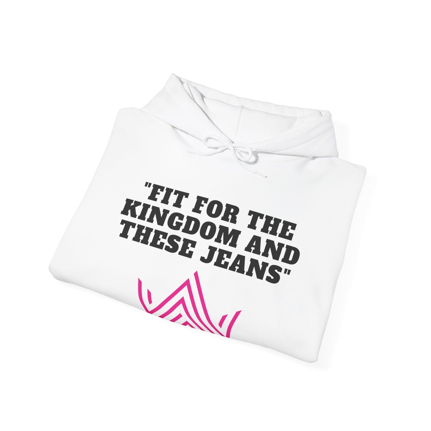 Fit For The Kingdom And These Jeans Heavy Blend™ Hooded Sweatshirt