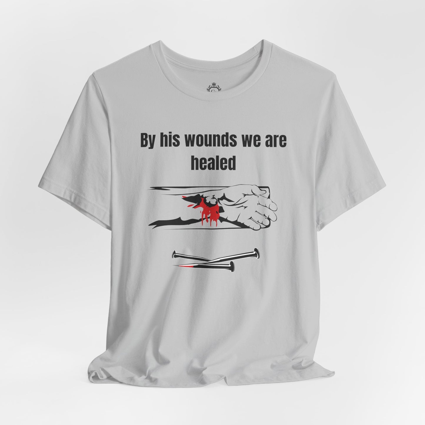 By His Wounds We Are Healed Jersey Short Sleeve Tee