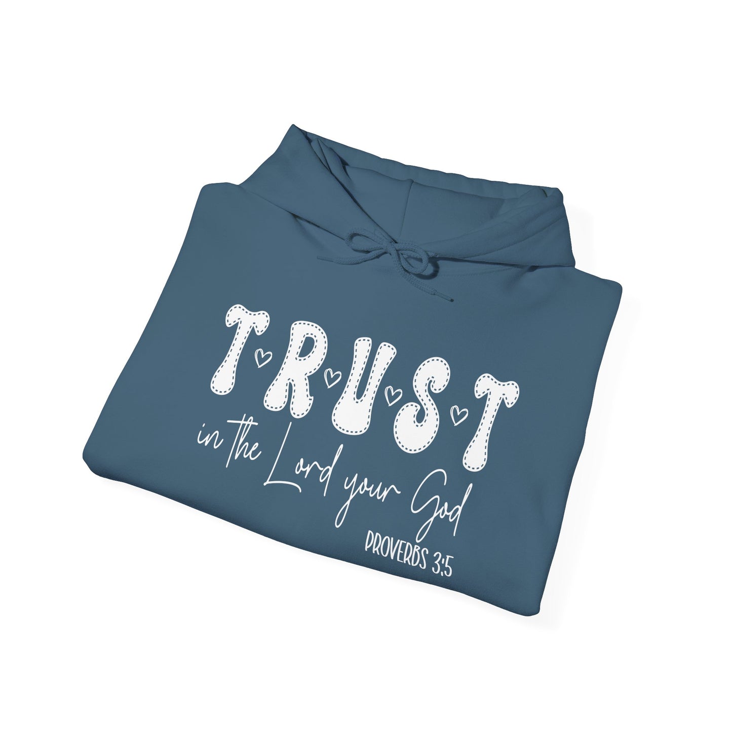 Trust In The Lord Heavy Blended Hoodie